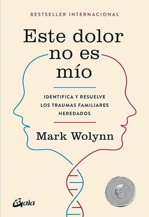 Libro Este dolor no es mío. Identifica y resuelve los traumas familiares heredados - Quierox - Tienda Online