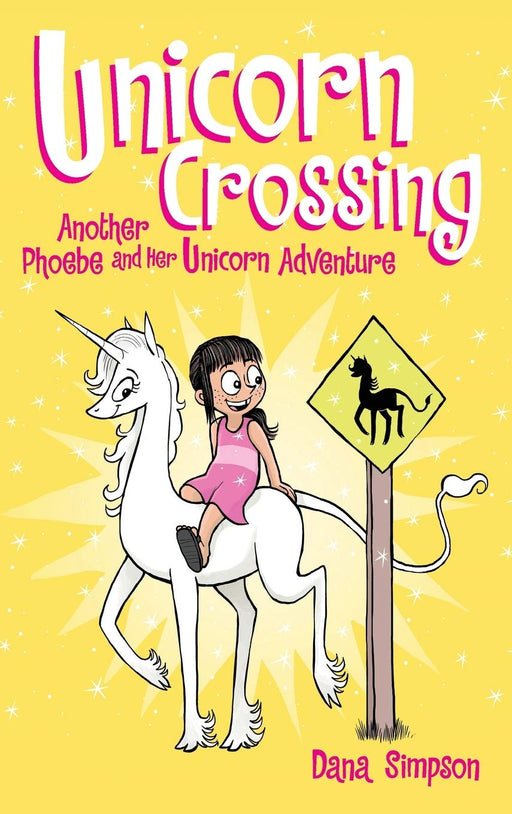 Libro Unicorn Crossing: Otra aventura de Phoebe y su unicornio Tapa dura - Quierox - Tienda Online