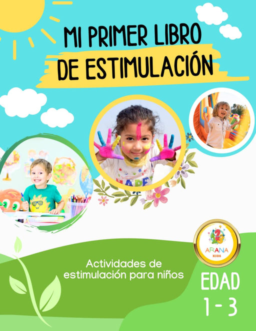 Mi primer libro de estimulación: para niños de 1 a 3 años - Quierox - Tienda Online