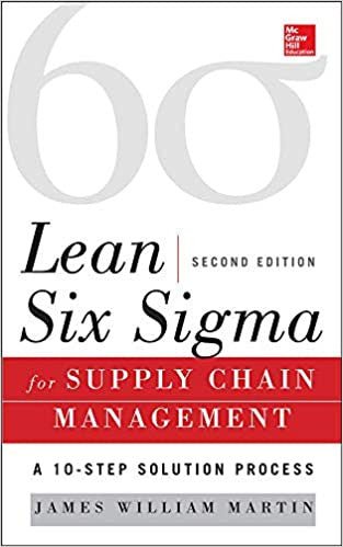 Lean Six Sigma for Supply Chain Management, Second Edition: The 10-Step Solution - Quierox - Tienda Online