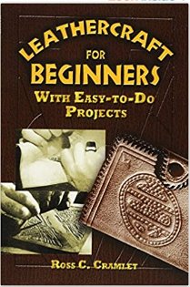 LIBRO Leathercraft for Beginners: With EasytoDo Projects. en ingles - Quierox - Tienda Online